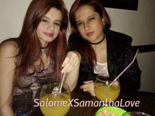 SalomeXSamanthaLove