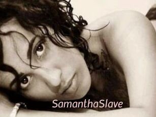SamanthaSlave