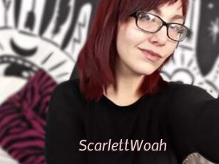 ScarlettWoah