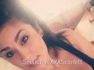 SeductiveXXXScarlett