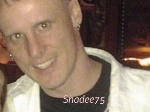 Shadee75
