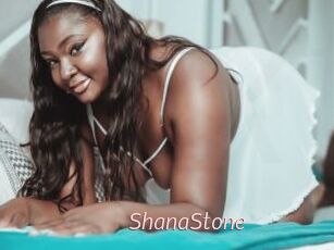 ShanaStone