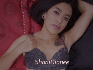 ShaniDionee