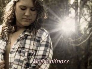SheenaKnoxx