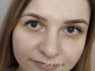 ShyTry