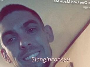 Slangincock69