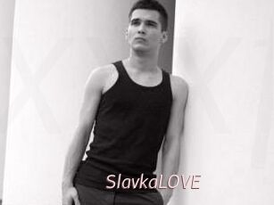 SlavkaLOVE