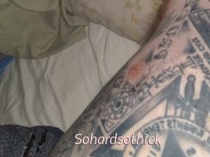 Sohardsothick