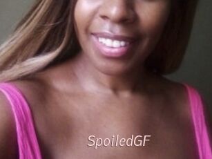 SpoiledGF