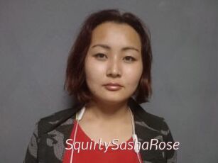 SquirtySashaRose