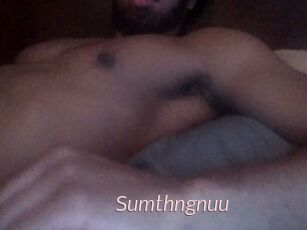 Sumthngnuu