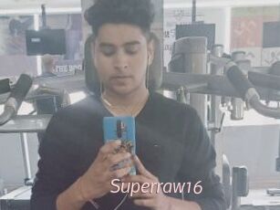 Superraw16