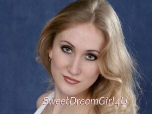 SweetDreamGirl4U