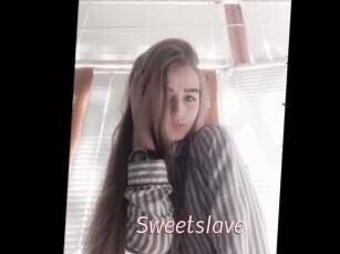Sweetslave
