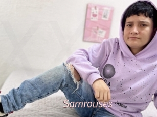 Samrouses