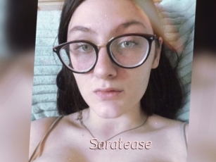 Saratease