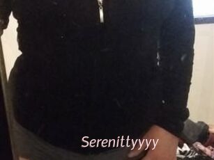 Serenittyyyy