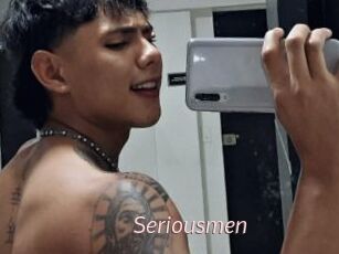 Seriousmen