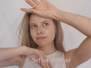 Setsukobooser