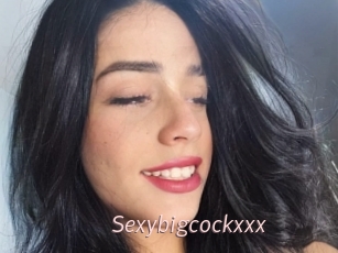 Sexybigcockxxx