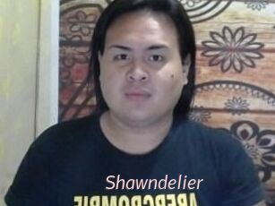 Shawndelier