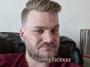 Sitonmyfacexxx