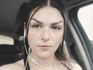 Slayerqueen