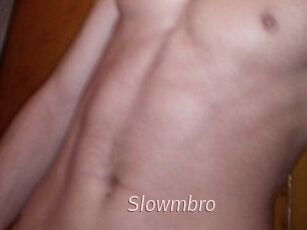 Slowmbro