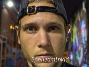 Spoiledmtnkid