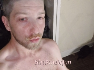 Str18malefun
