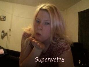 Superwet18