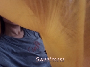 Sweetmess