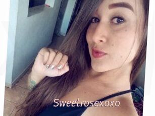 Sweetrosexoxo