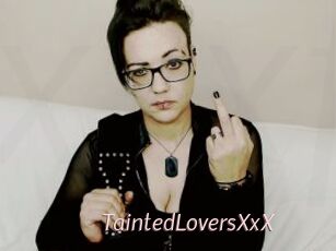 TaintedLoversXxX