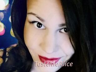 TasteMeAlice