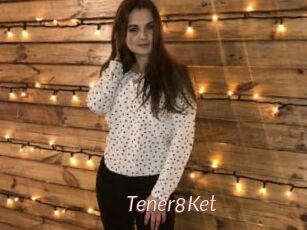 Tener8Ket