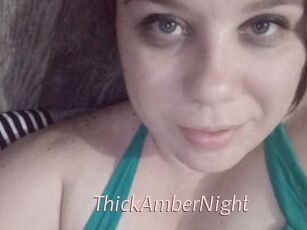 ThickAmberNight