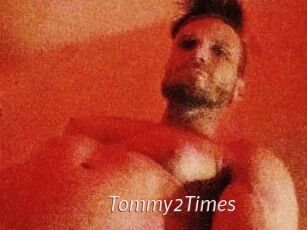 Tommy2Times