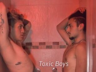 Toxic_Boys
