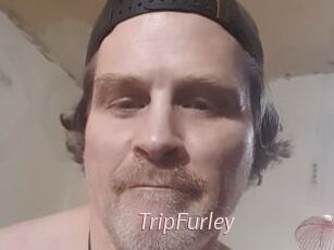 TripFurley
