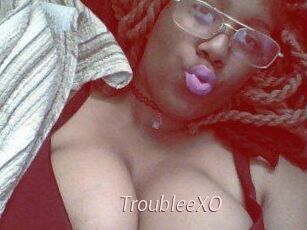 TroubleeXO