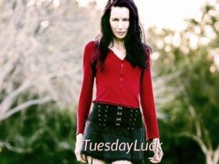 TuesdayLuck
