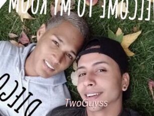 TwoGuyss
