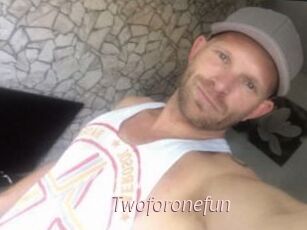 Twoforonefun