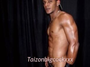 Taizonbigcockxxx