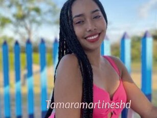 Tamaramartineshd