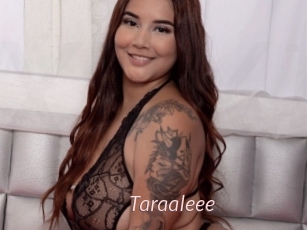 Taraaleee