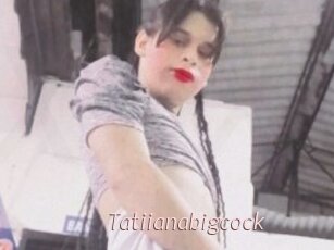 Tatiianabigcock