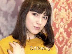 Tatiloving