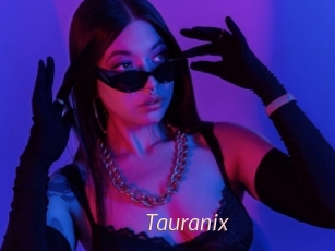tauranix xxx Free Sites